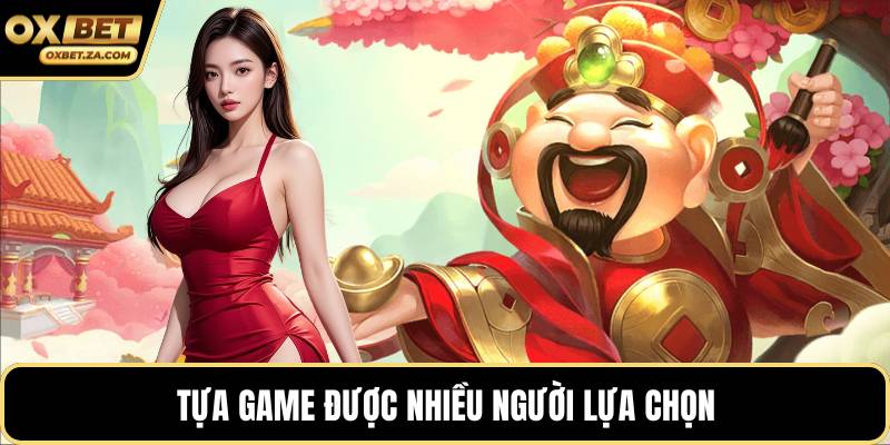Tựa game được nhiều người lựa chọn